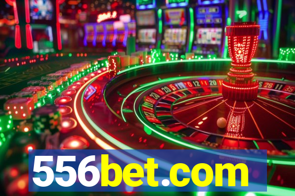 556bet.com