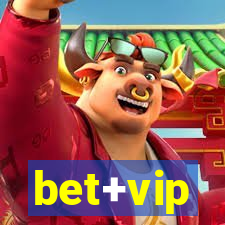 bet+vip