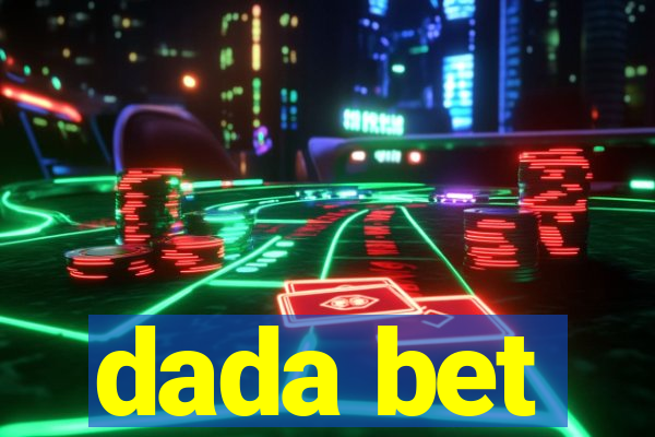 dada bet