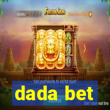 dada bet