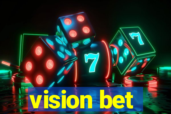 vision bet