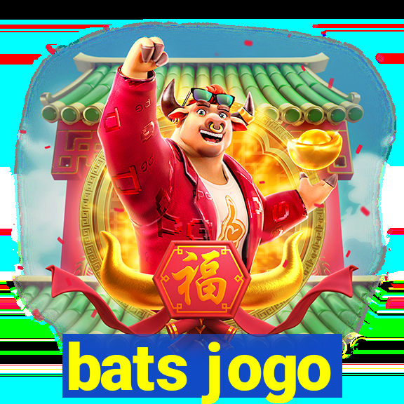 bats jogo