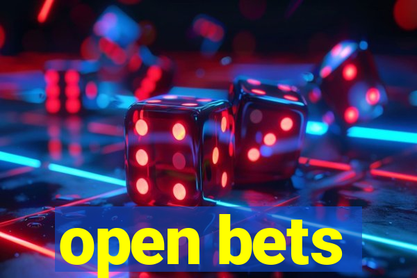 open bets