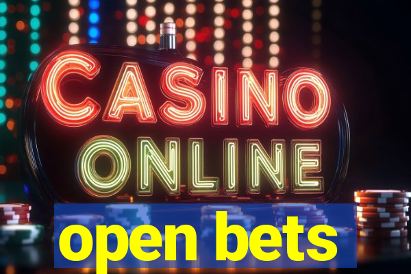 open bets