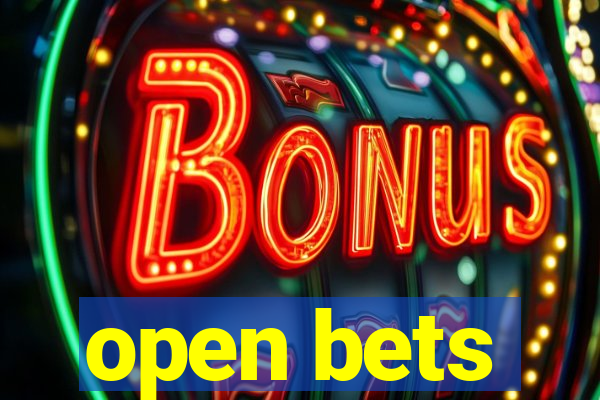 open bets