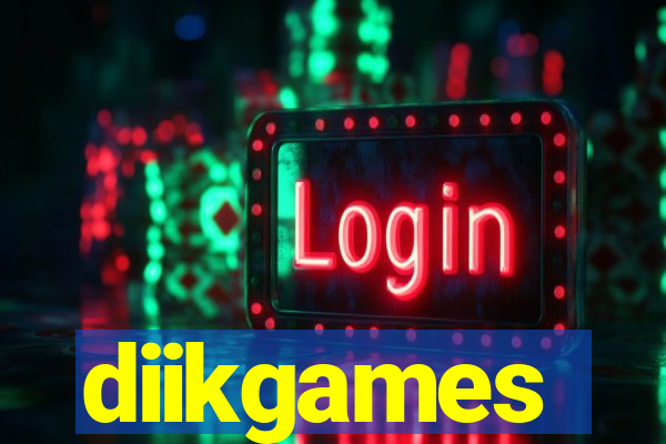 diikgames