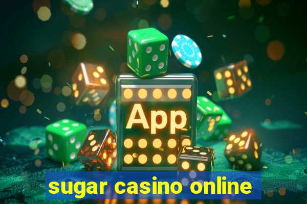 sugar casino online