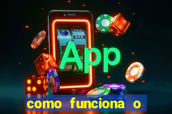 como funciona o jogo bet365