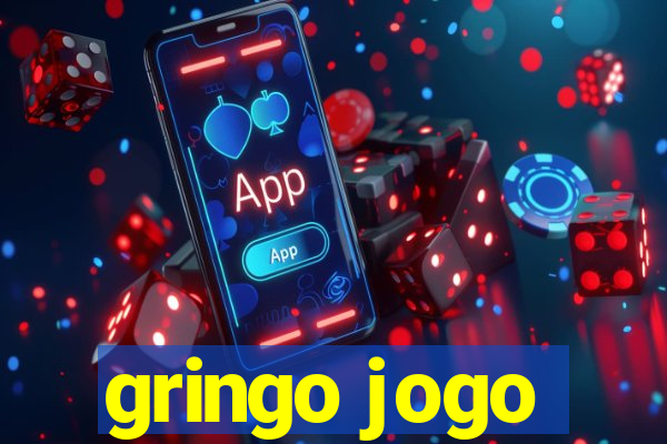 gringo jogo