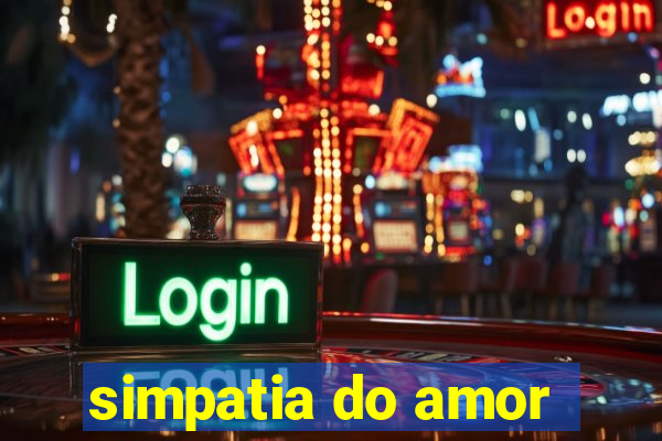 simpatia do amor