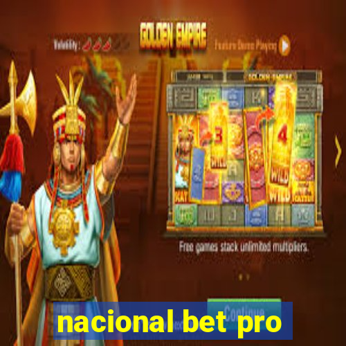 nacional bet pro