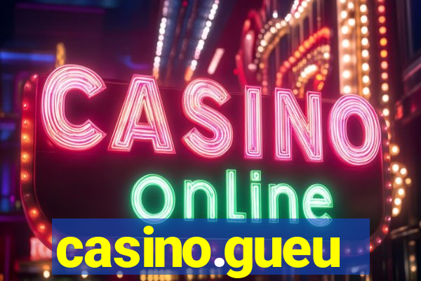 casino.gueu