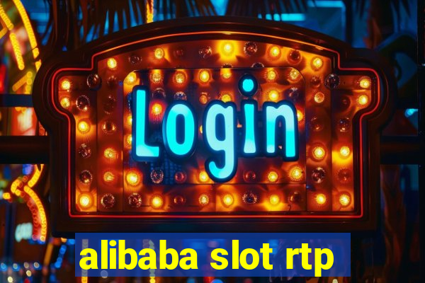 alibaba slot rtp