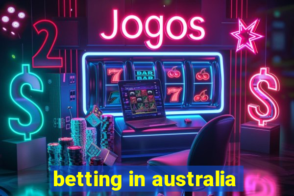 betting in australia