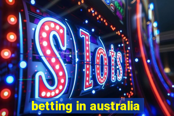 betting in australia