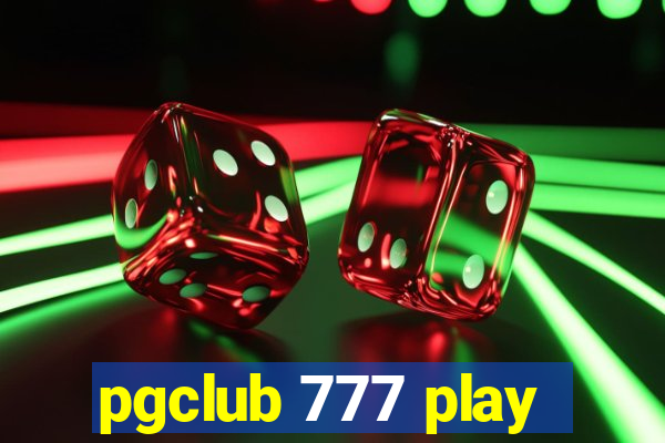 pgclub 777 play