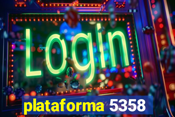 plataforma 5358