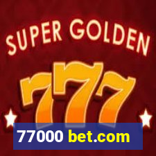 77000 bet.com