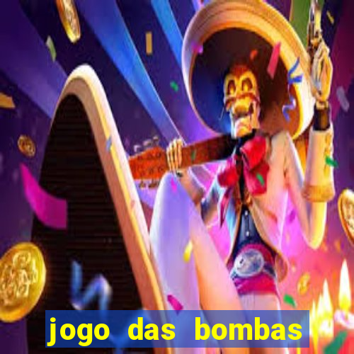 jogo das bombas que ganha dinheiro