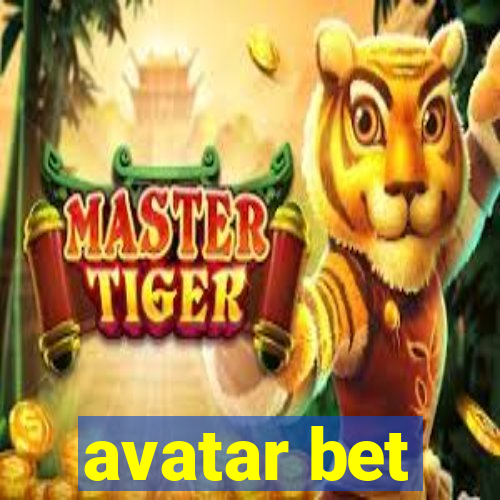 avatar bet