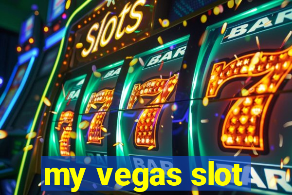 my vegas slot