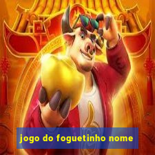 jogo do foguetinho nome