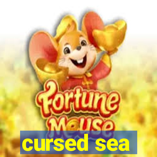 cursed sea