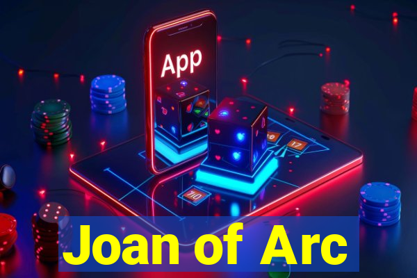 Joan of Arc