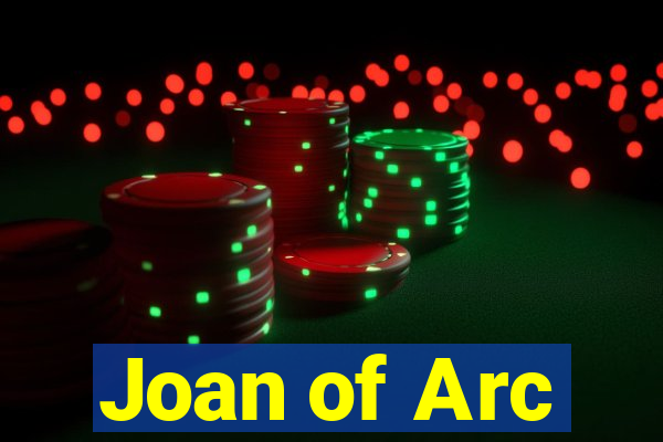 Joan of Arc