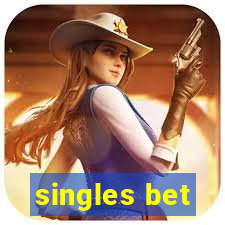 singles bet