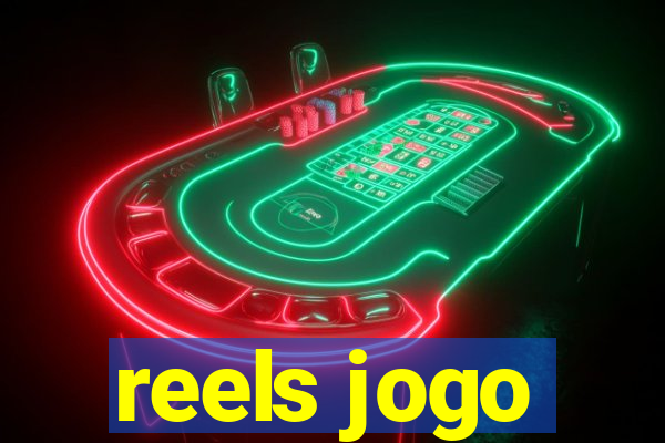 reels jogo