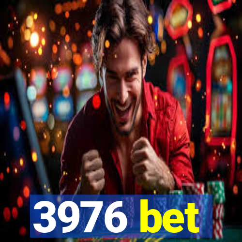 3976 bet