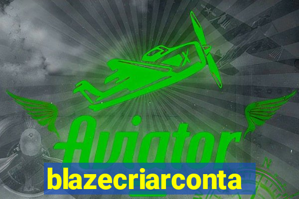 blazecriarconta