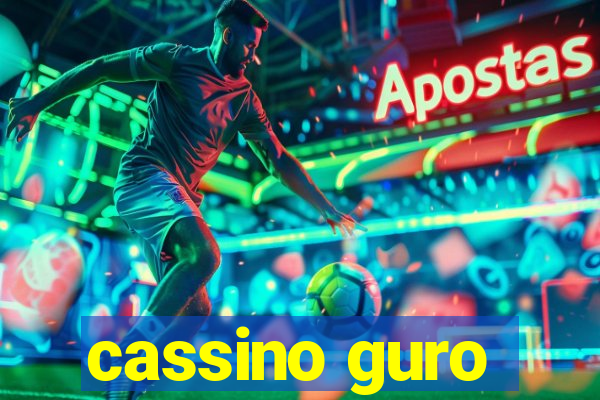 cassino guro