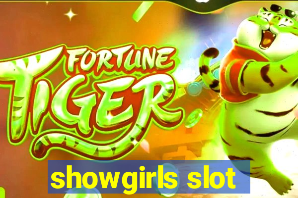 showgirls slot