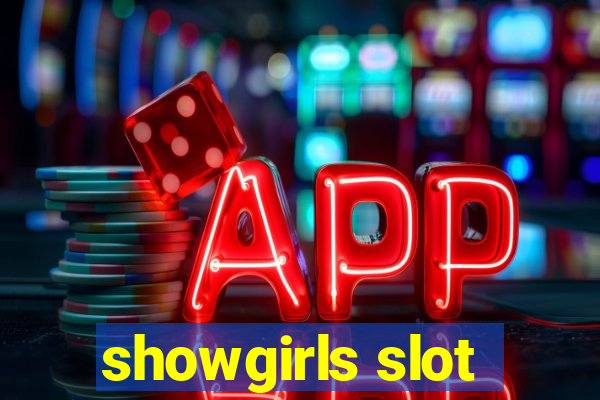 showgirls slot