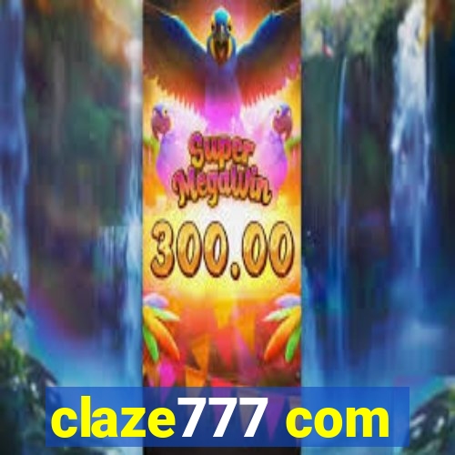 claze777 com