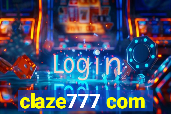 claze777 com