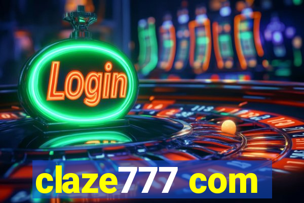 claze777 com