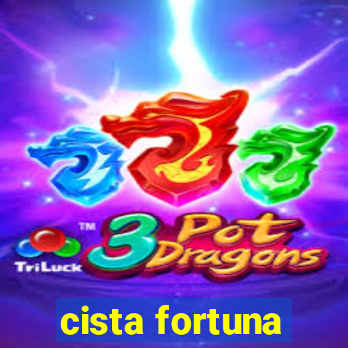 cista fortuna