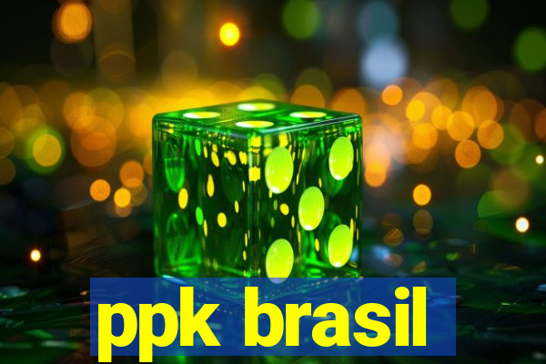 ppk brasil