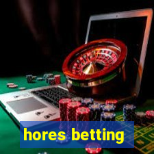 hores betting