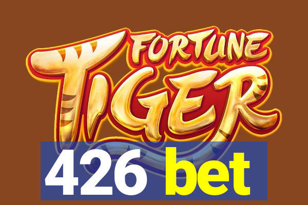 426 bet