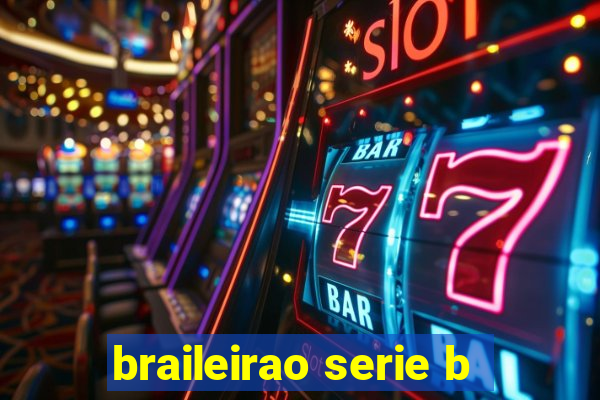 braileirao serie b