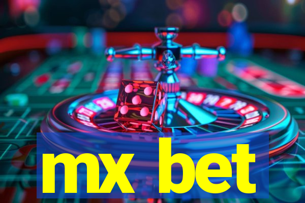 mx bet