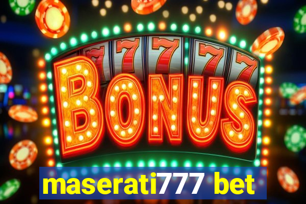 maserati777 bet