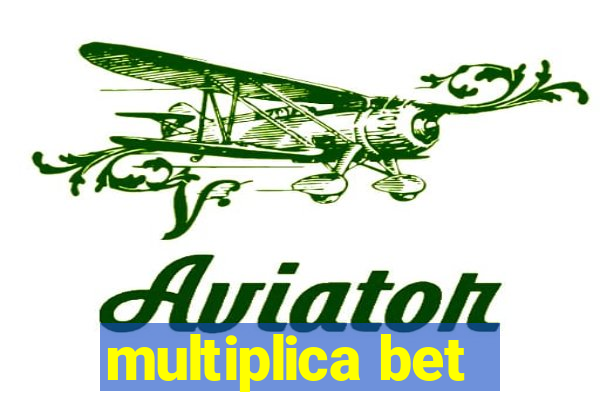 multiplica bet