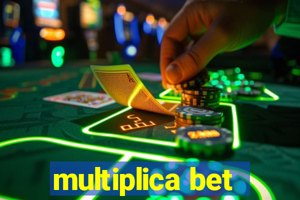 multiplica bet