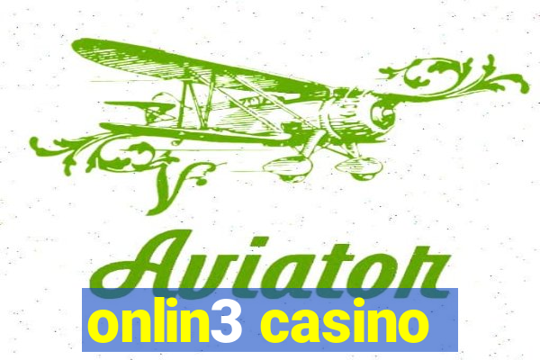 onlin3 casino