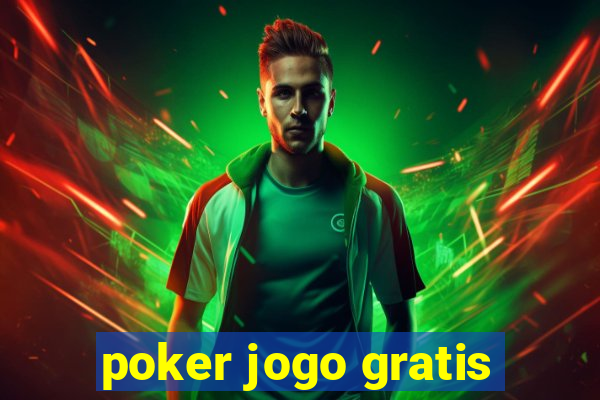 poker jogo gratis